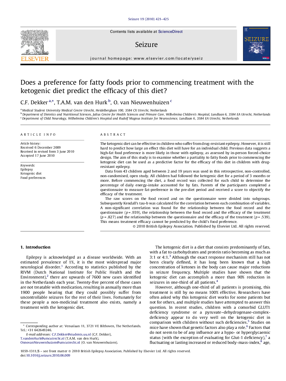 Does a preference for fatty foods prior to commencing treatment with the ketogenic diet predict the efficacy of this diet?