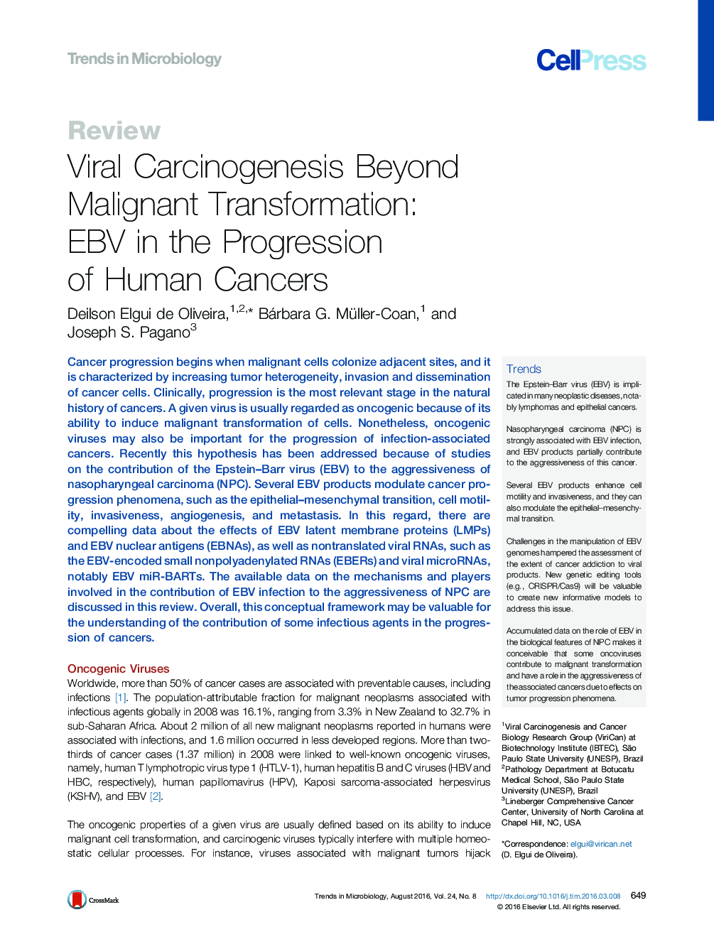 Viral Carcinogenesis Beyond Malignant Transformation: EBV in the Progression of Human Cancers