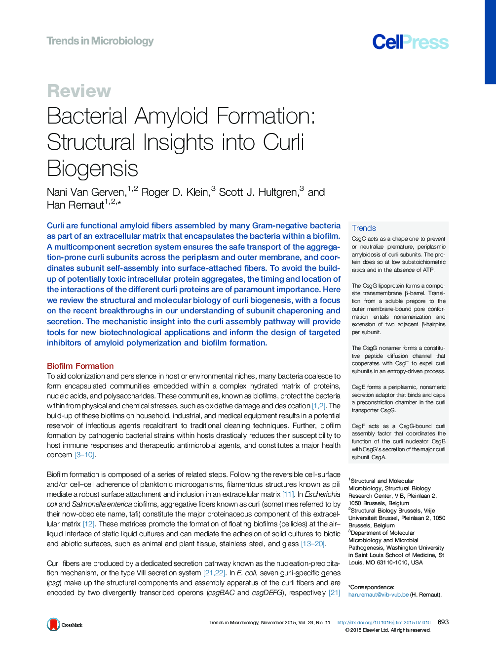 Bacterial Amyloid Formation: Structural Insights into Curli Biogensis