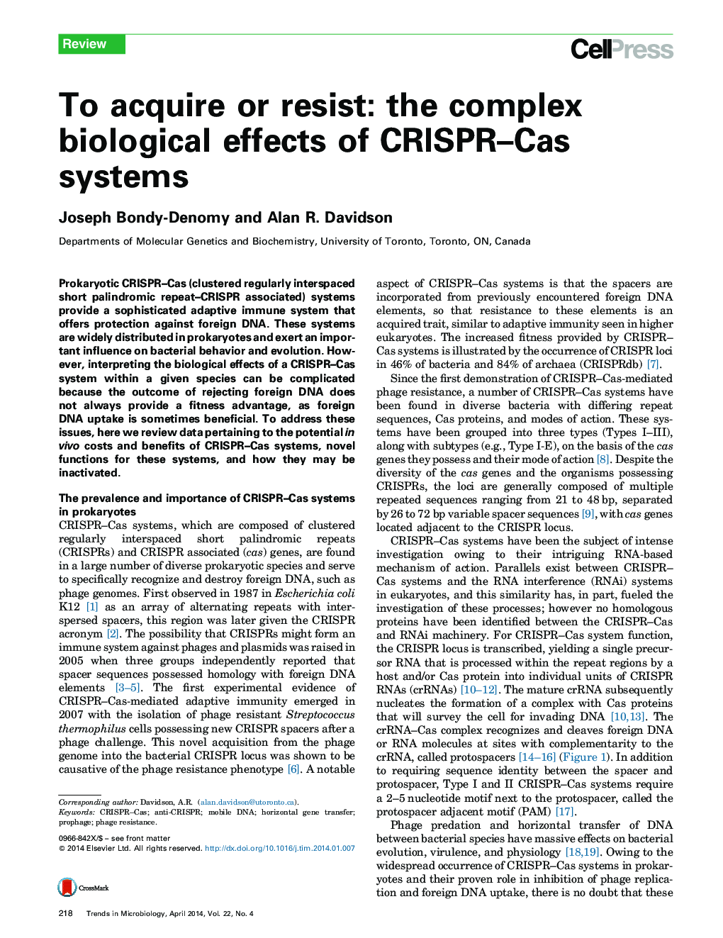 To acquire or resist: the complex biological effects of CRISPR–Cas systems