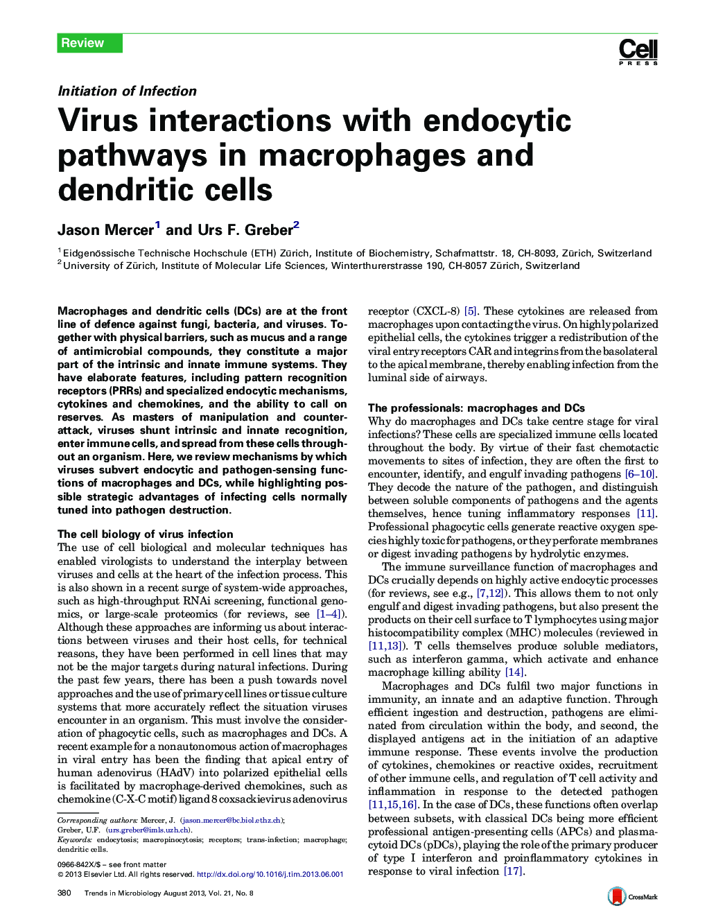 Virus interactions with endocytic pathways in macrophages and dendritic cells