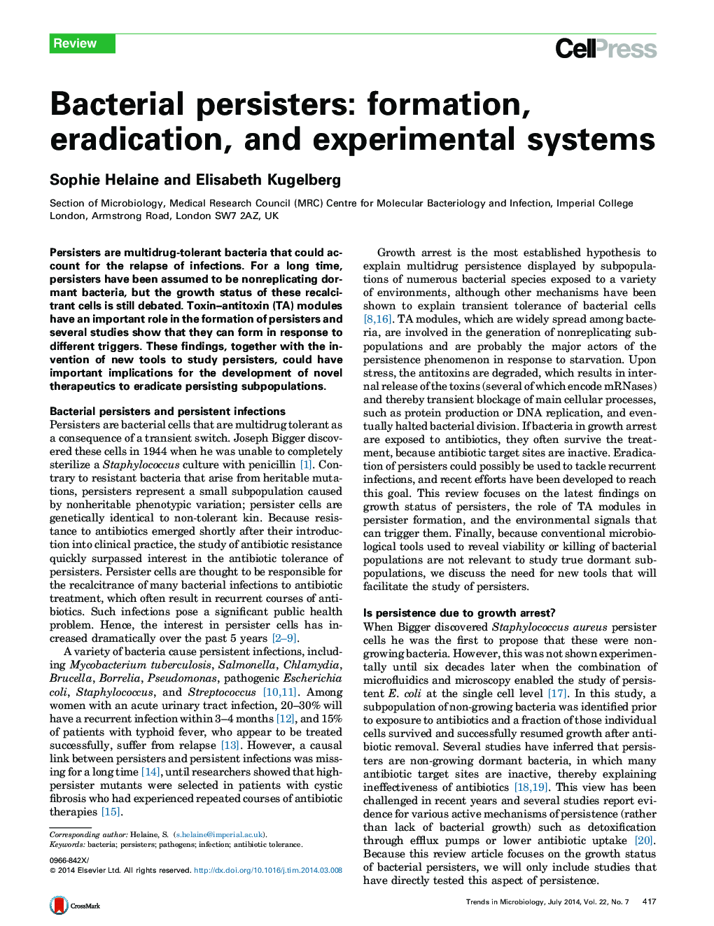 Bacterial persisters: formation, eradication, and experimental systems