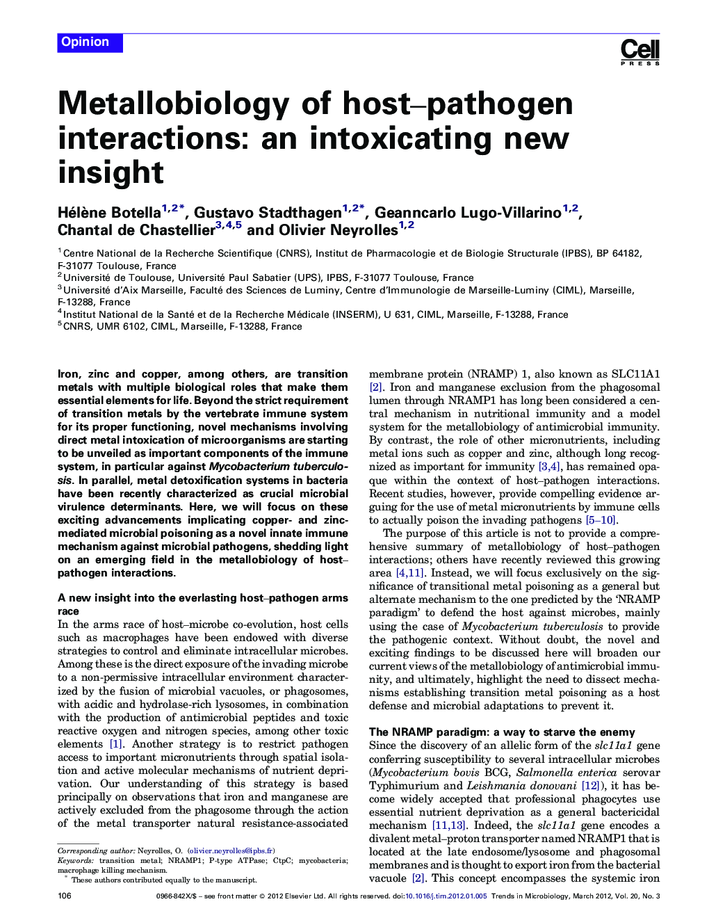 Metallobiology of host–pathogen interactions: an intoxicating new insight