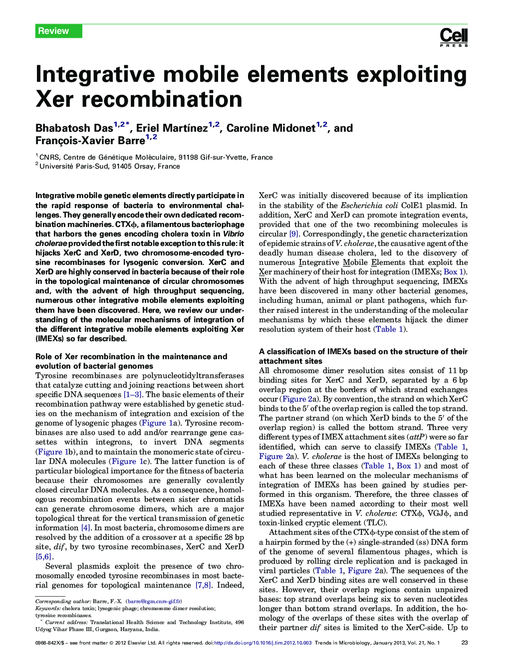 Integrative mobile elements exploiting Xer recombination