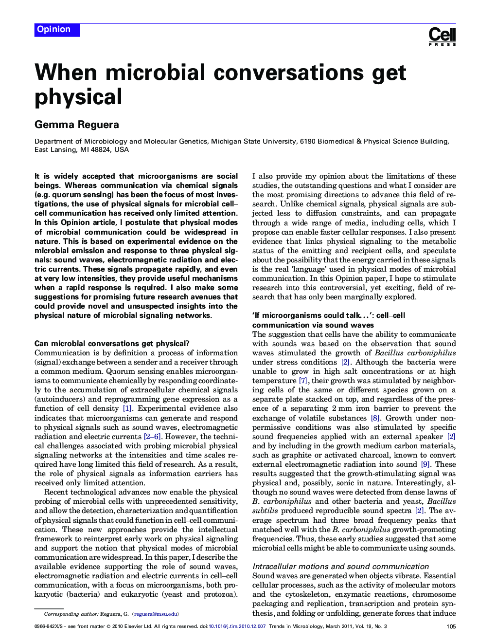 When microbial conversations get physical