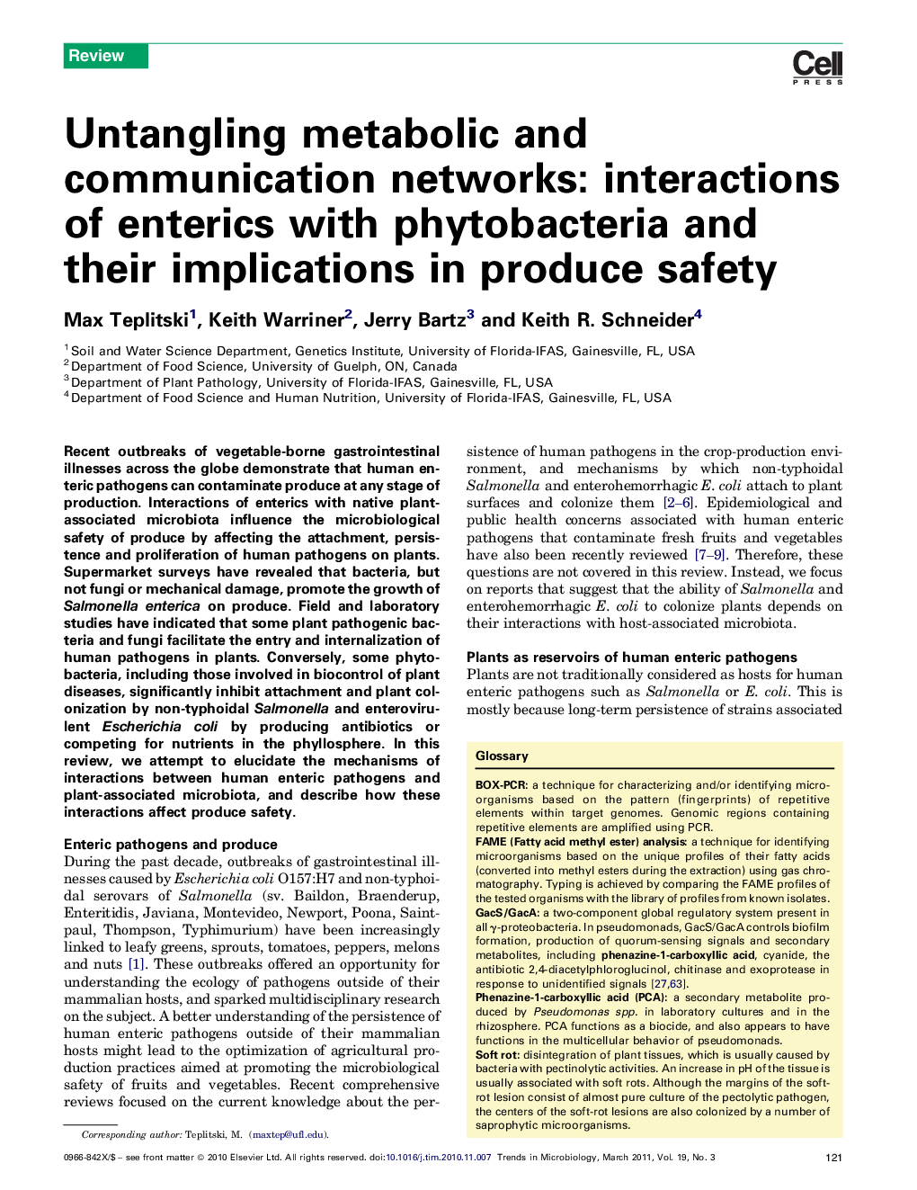 عکس صفحه اول مقاله: Untangling metabolic and communication networks: interactions of enterics with phytobacteria and their implications in produce safety Untangling metabolic and communication networks: interactions of enterics with phytobacteria and their implications in produce safety