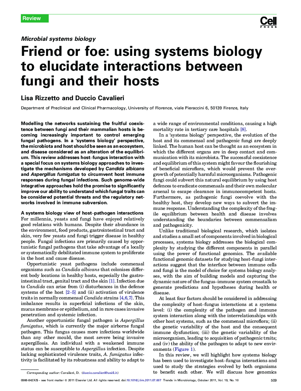 عکس صفحه اول مقاله: Friend or foe: using systems biology to elucidate interactions between fungi and their hosts Friend or foe: using systems biology to elucidate interactions between fungi and their hosts