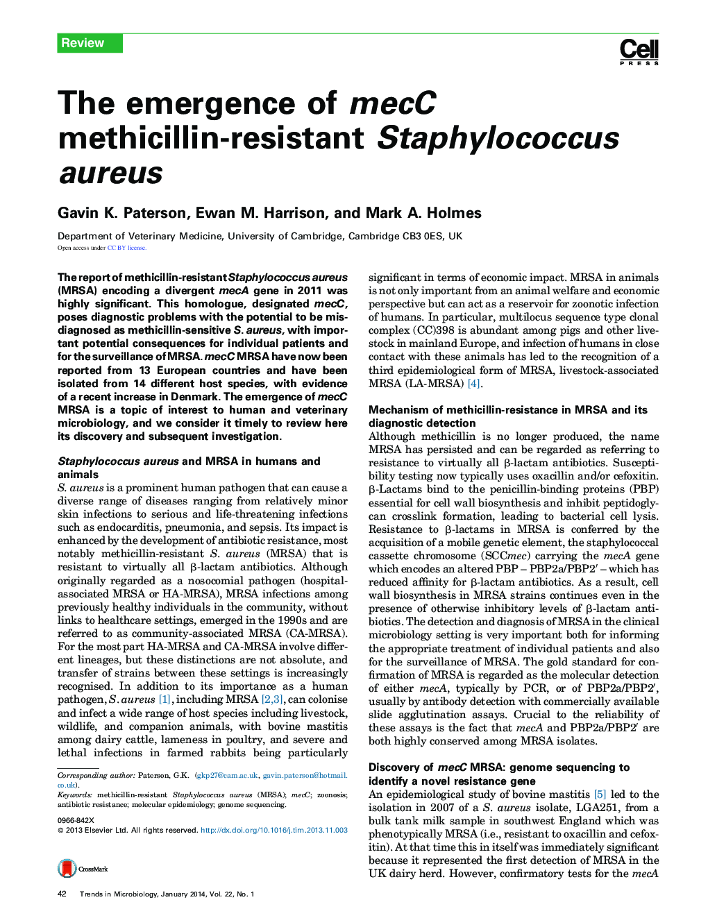 The emergence of mecC methicillin-resistant Staphylococcus aureus