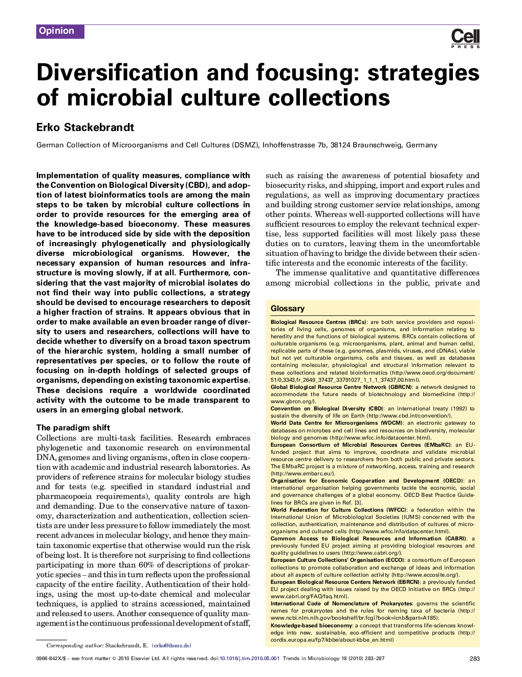 Diversification and focusing: strategies of microbial culture collections