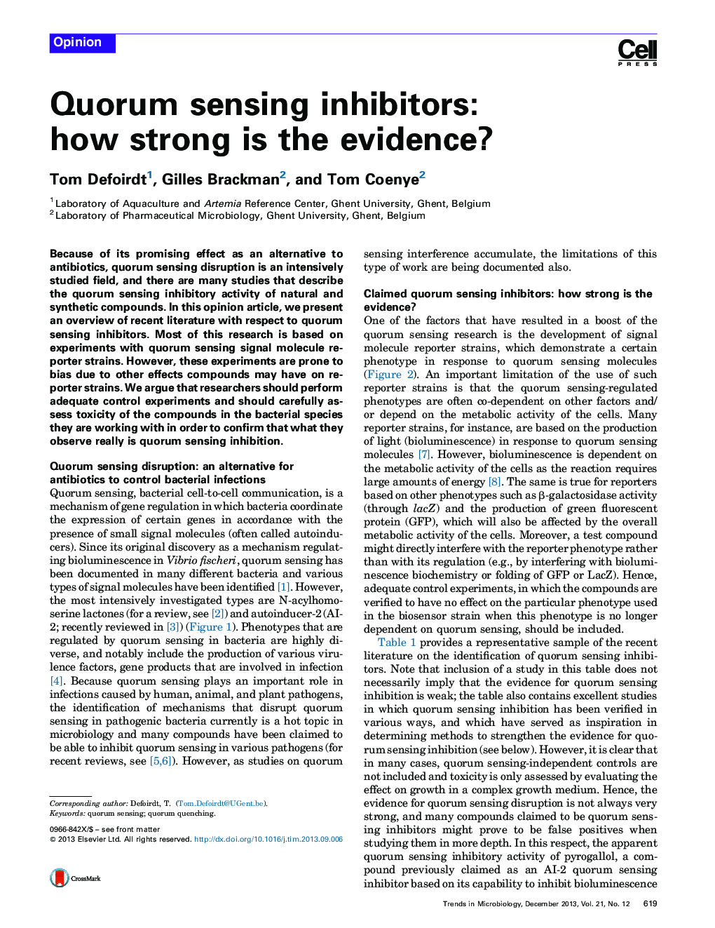 Quorum sensing inhibitors: how strong is the evidence?