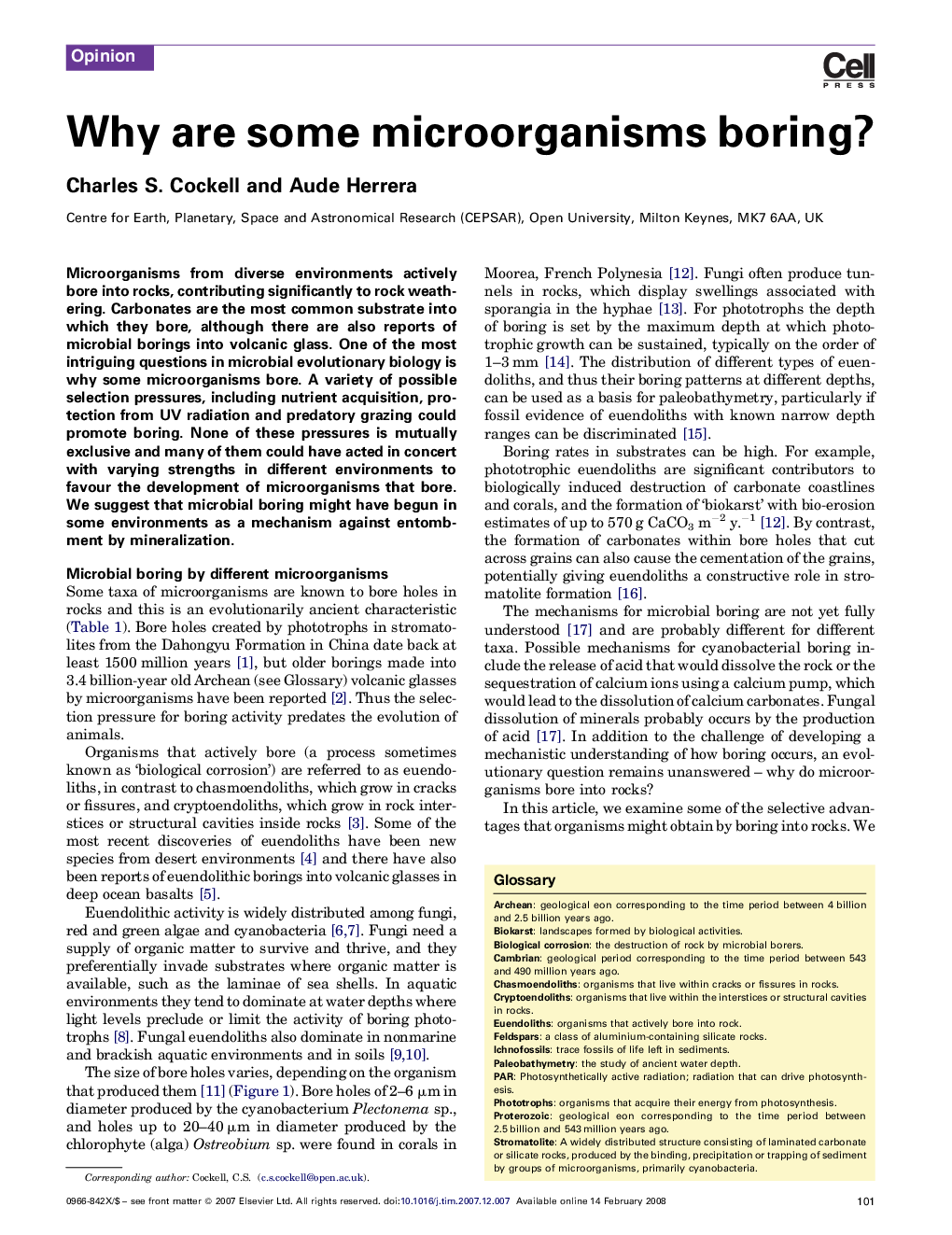 Why are some microorganisms boring?
