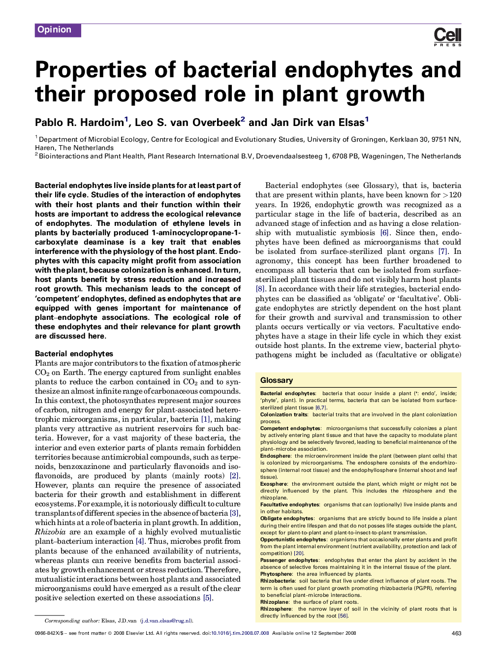 Properties of bacterial endophytes and their proposed role in plant growth