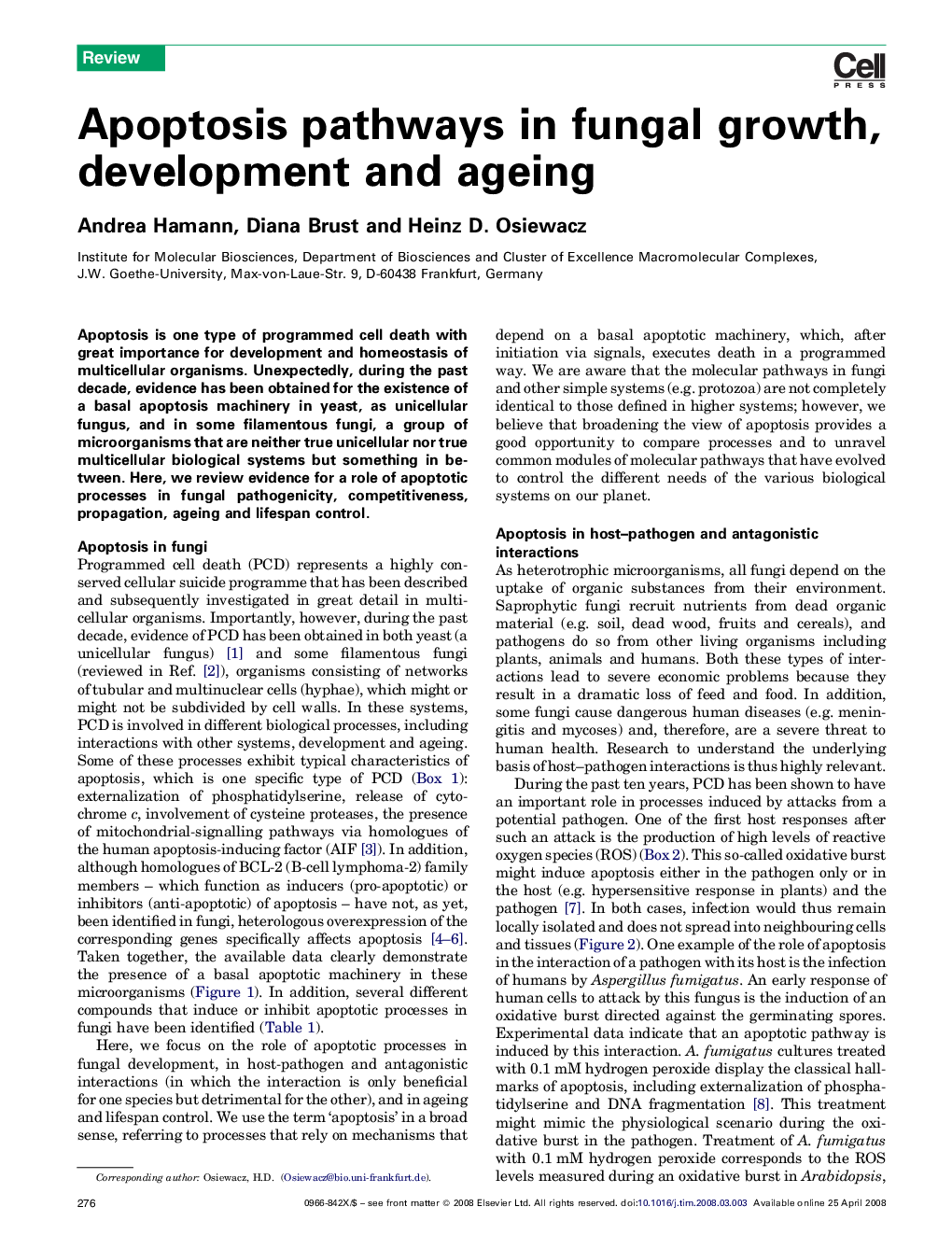 Apoptosis pathways in fungal growth, development and ageing