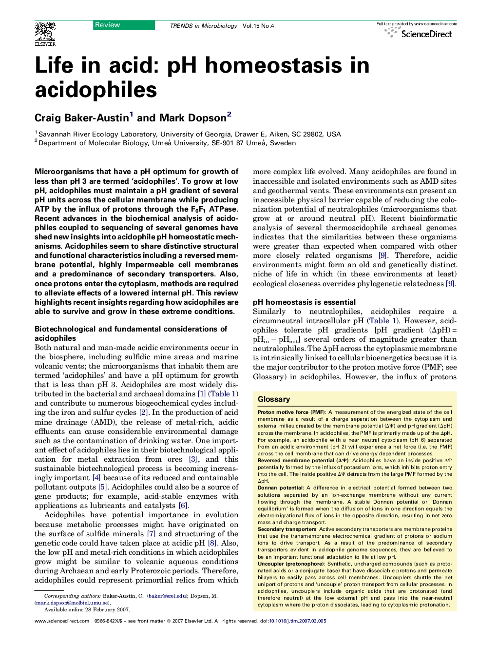 Life in acid: pH homeostasis in acidophiles
