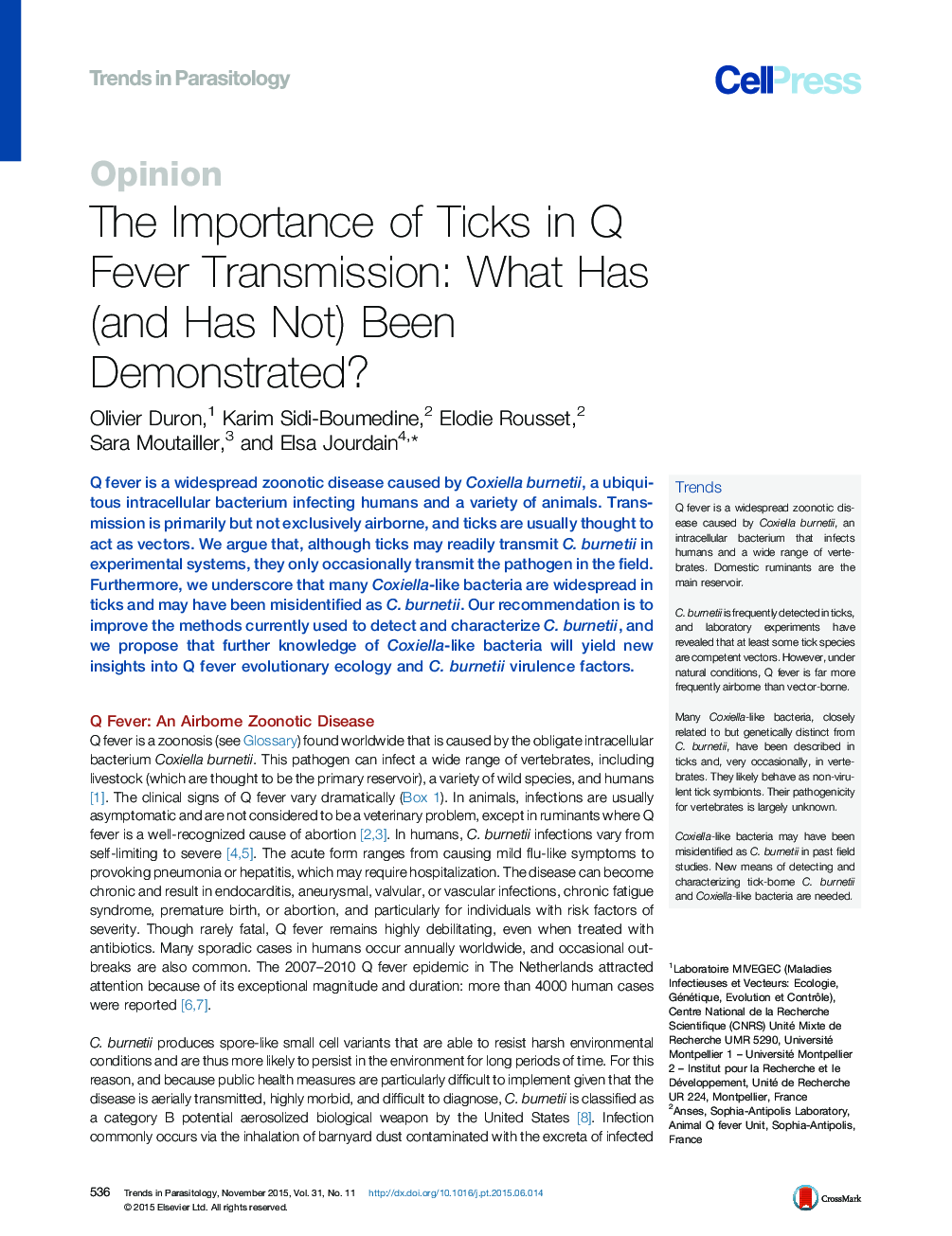 The Importance of Ticks in Q Fever Transmission: What Has (and Has Not) Been Demonstrated?