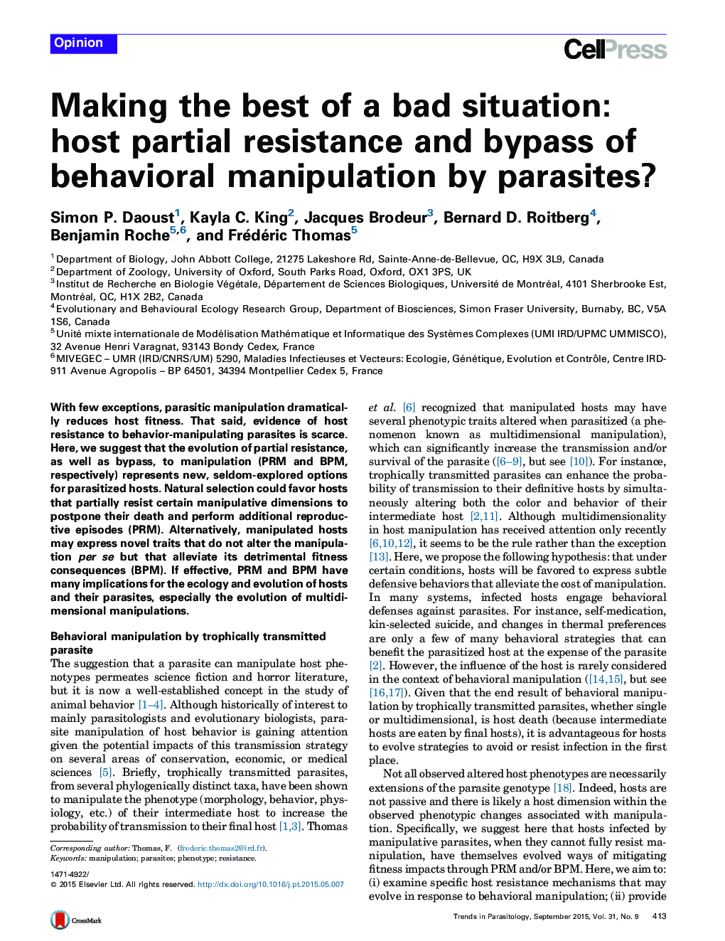 Making the best of a bad situation: host partial resistance and bypass of behavioral manipulation by parasites?