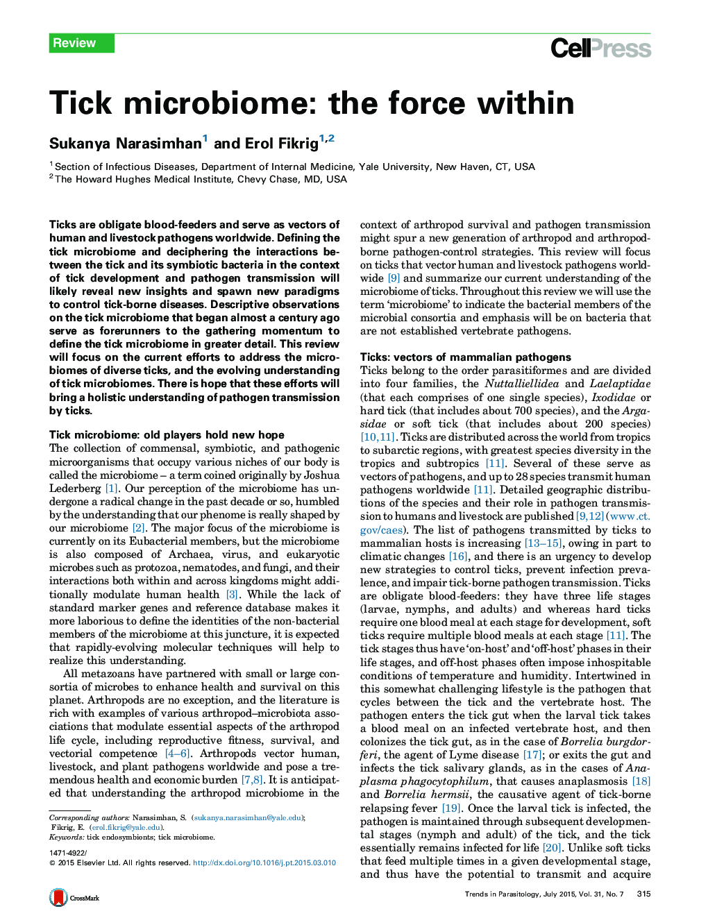 Tick microbiome: the force within