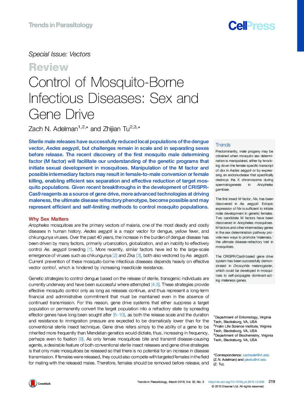 Control of Mosquito-Borne Infectious Diseases: Sex and Gene Drive