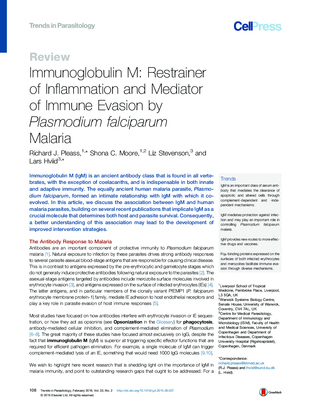 Immunoglobulin M: Restrainer of Inflammation and Mediator of Immune Evasion by Plasmodium falciparum Malaria