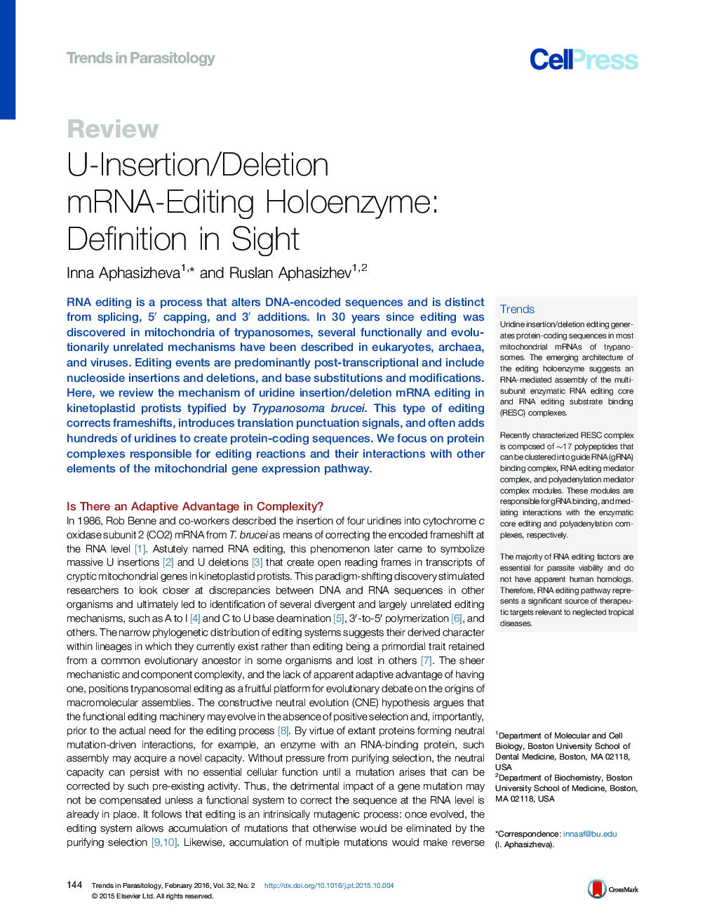 U-Insertion/Deletion mRNA-Editing Holoenzyme: Definition in Sight