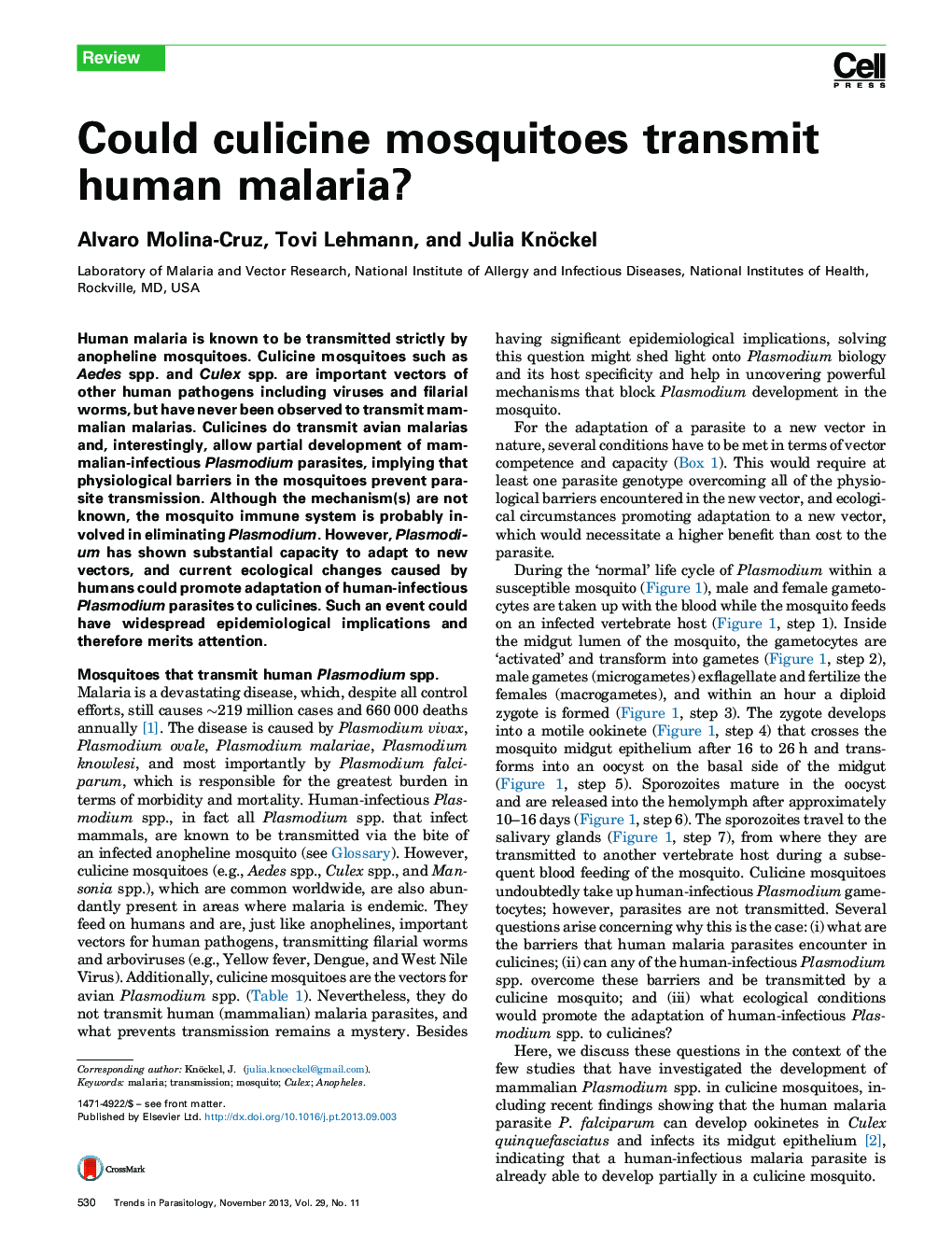 Could culicine mosquitoes transmit human malaria?