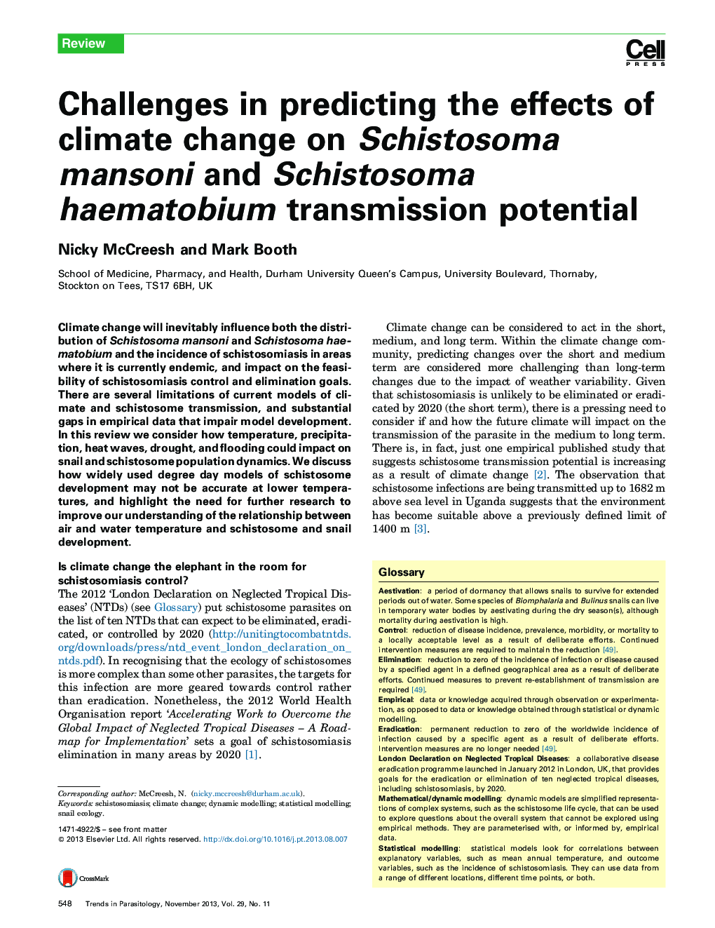 Challenges in predicting the effects of climate change on Schistosoma mansoni and Schistosoma haematobium transmission potential