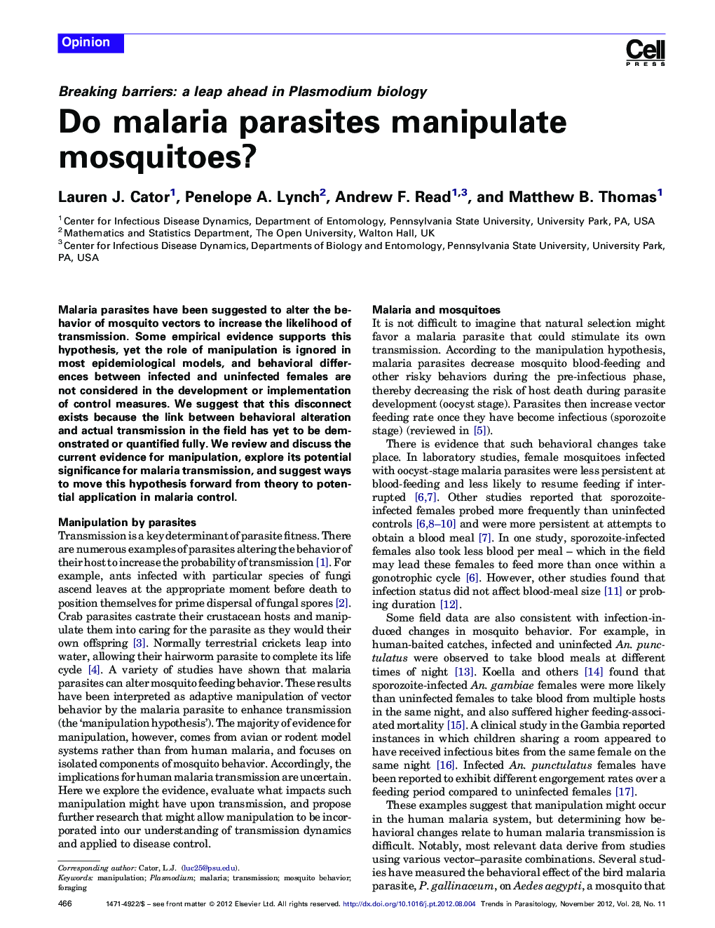 Do malaria parasites manipulate mosquitoes?