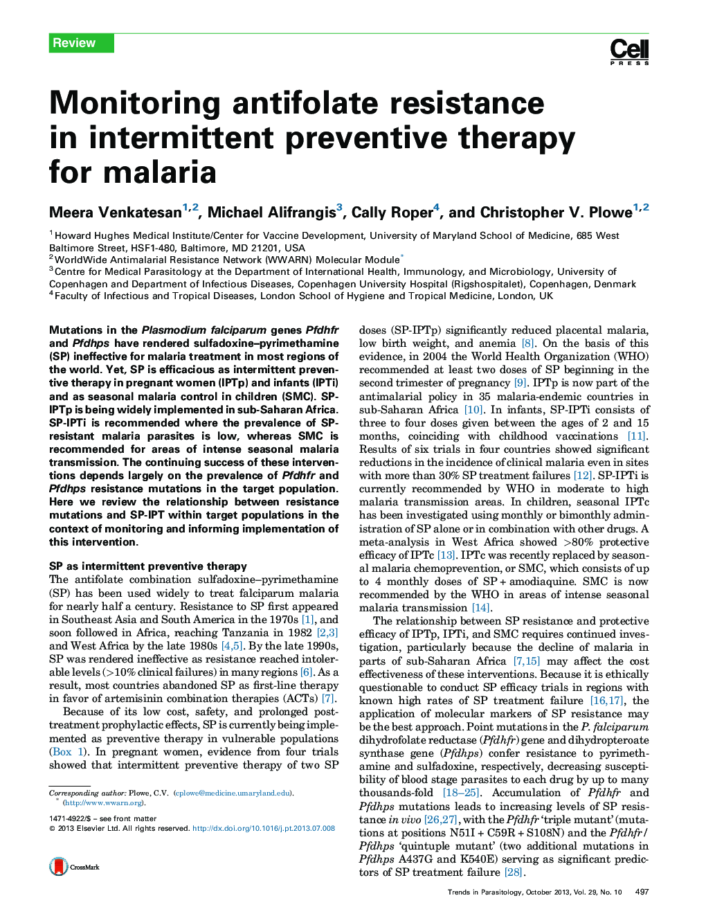 Monitoring antifolate resistance in intermittent preventive therapy for malaria