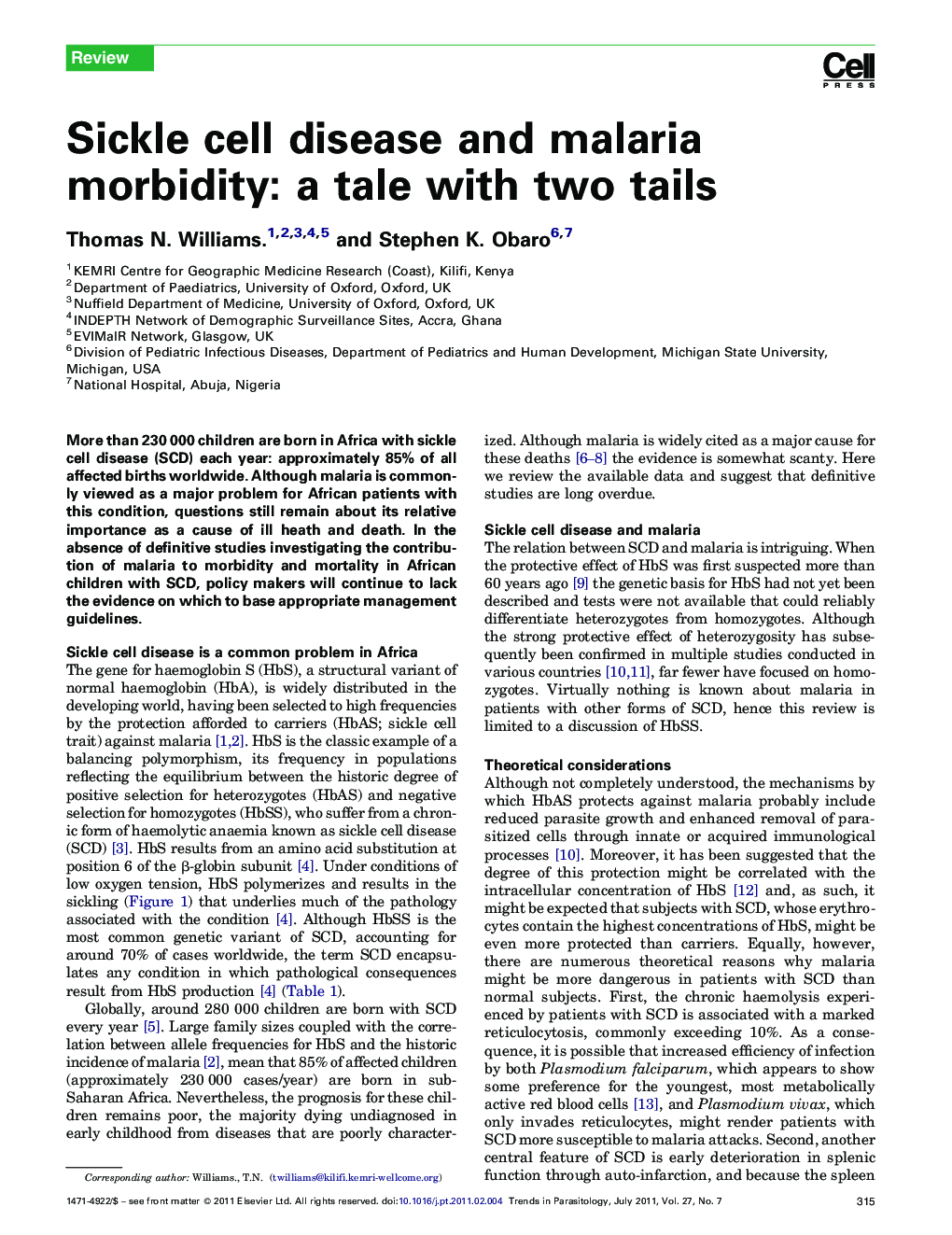 Sickle cell disease and malaria morbidity: a tale with two tails