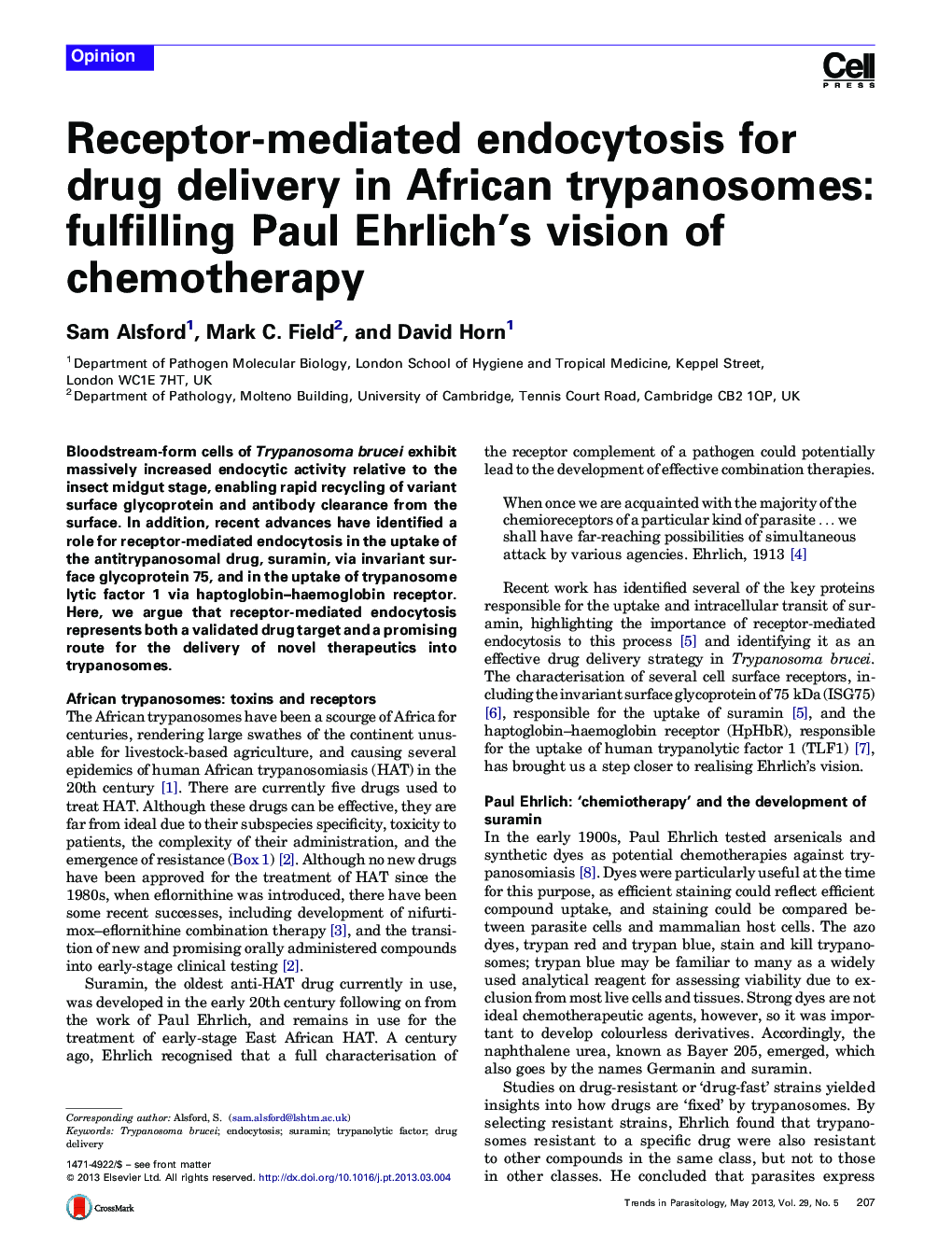 Receptor-mediated endocytosis for drug delivery in African trypanosomes: fulfilling Paul Ehrlich's vision of chemotherapy