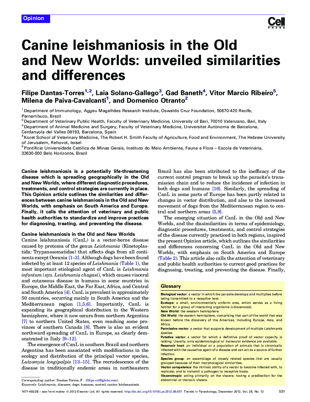 Canine leishmaniosis in the Old and New Worlds: unveiled similarities and differences