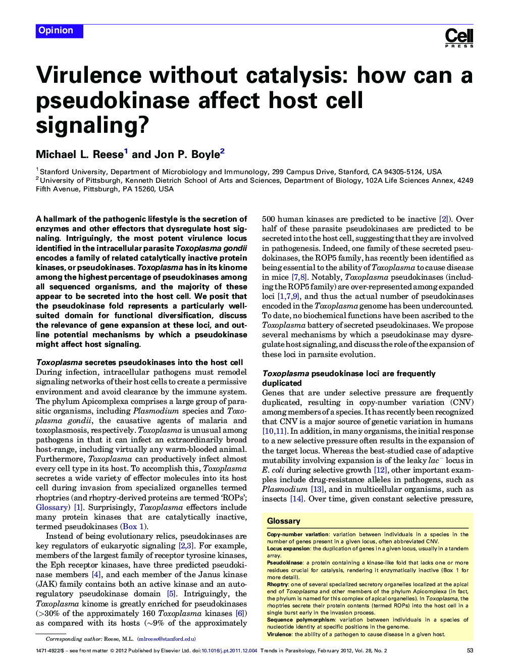 Virulence without catalysis: how can a pseudokinase affect host cell signaling?