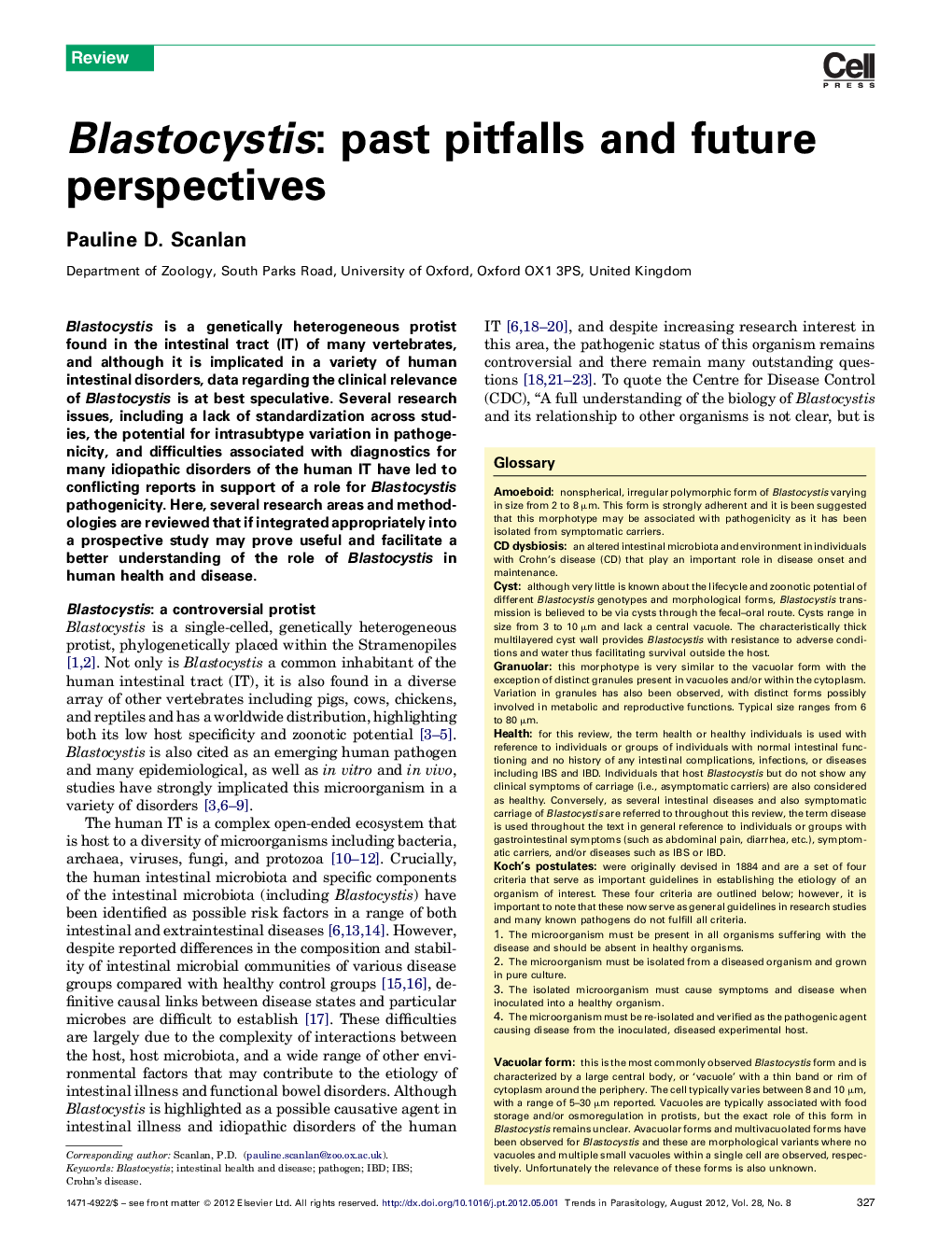 Blastocystis: past pitfalls and future perspectives