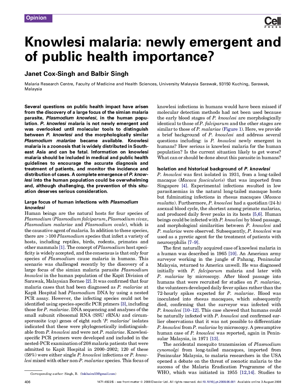 Knowlesi malaria: newly emergent and of public health importance?