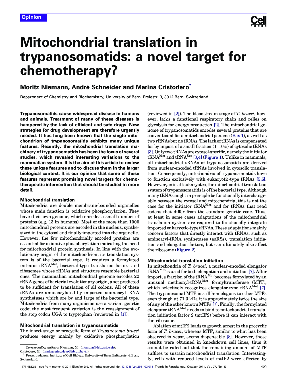 Mitochondrial translation in trypanosomatids: a novel target for chemotherapy?