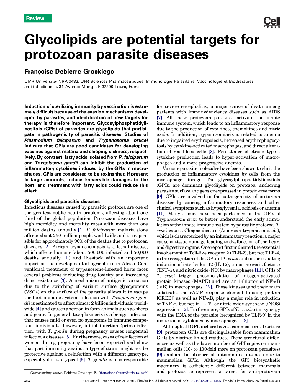 Glycolipids are potential targets for protozoan parasite diseases