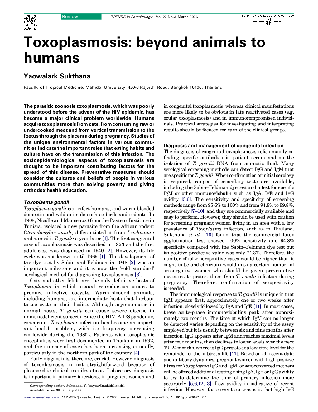 Toxoplasmosis: beyond animals to humans