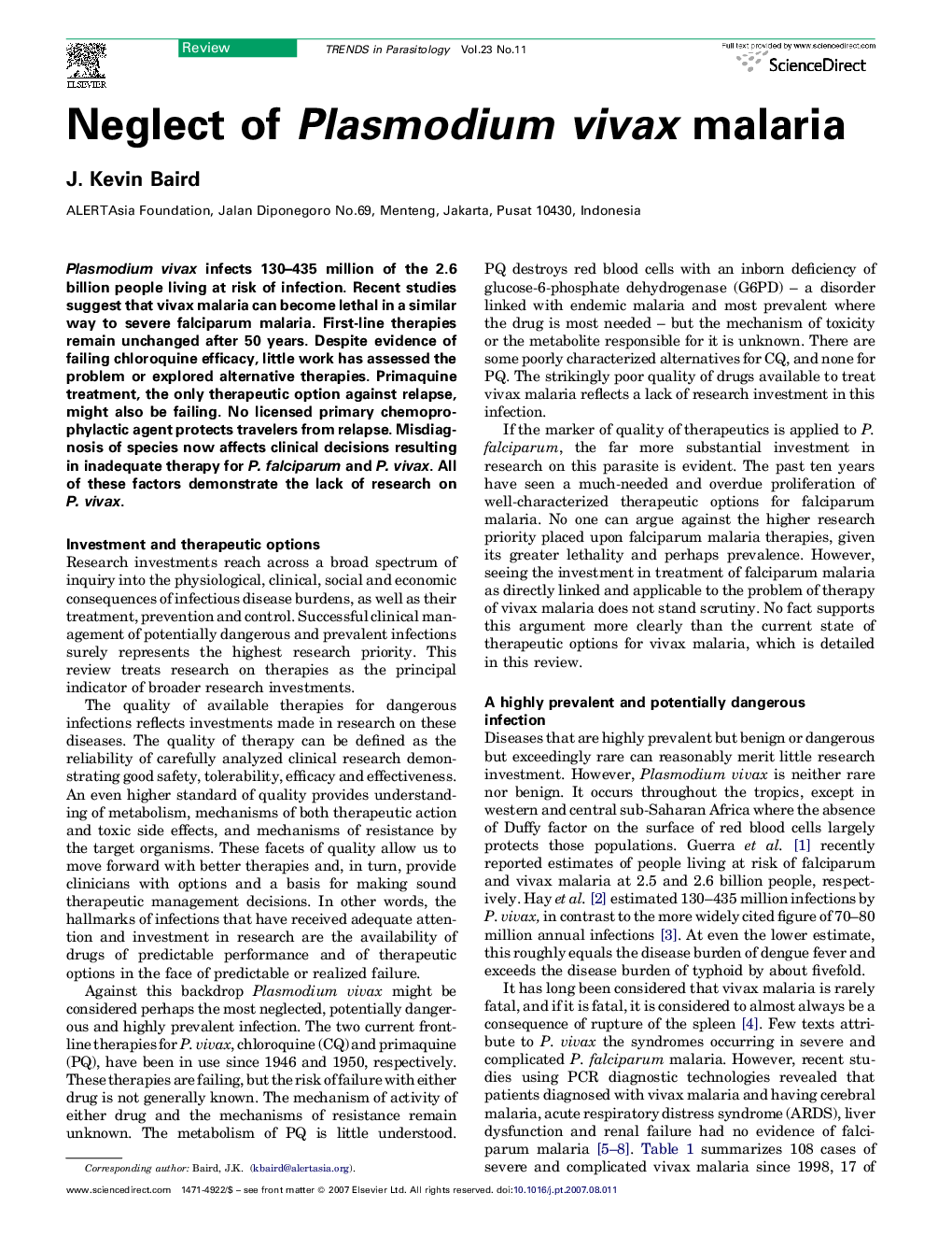 Neglect of Plasmodium vivax malaria