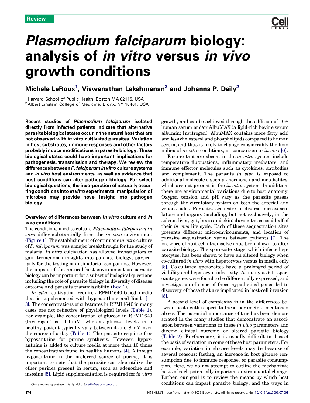 Plasmodium falciparum biology: analysis of in vitro versus in vivo growth conditions