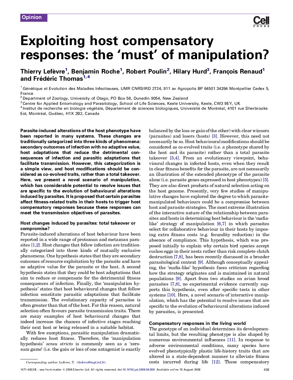 Exploiting host compensatory responses: the ‘must’ of manipulation?