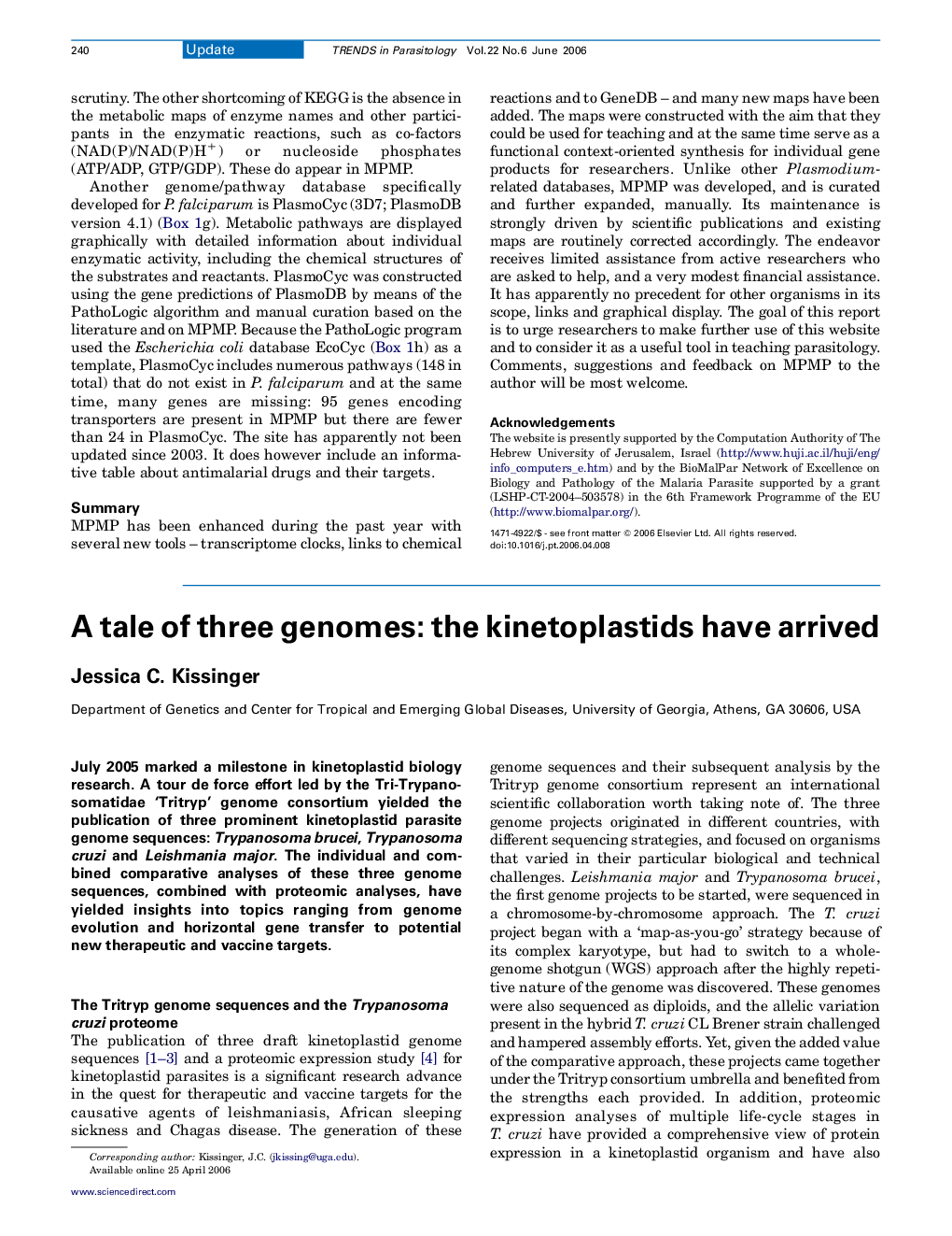 A tale of three genomes: the kinetoplastids have arrived