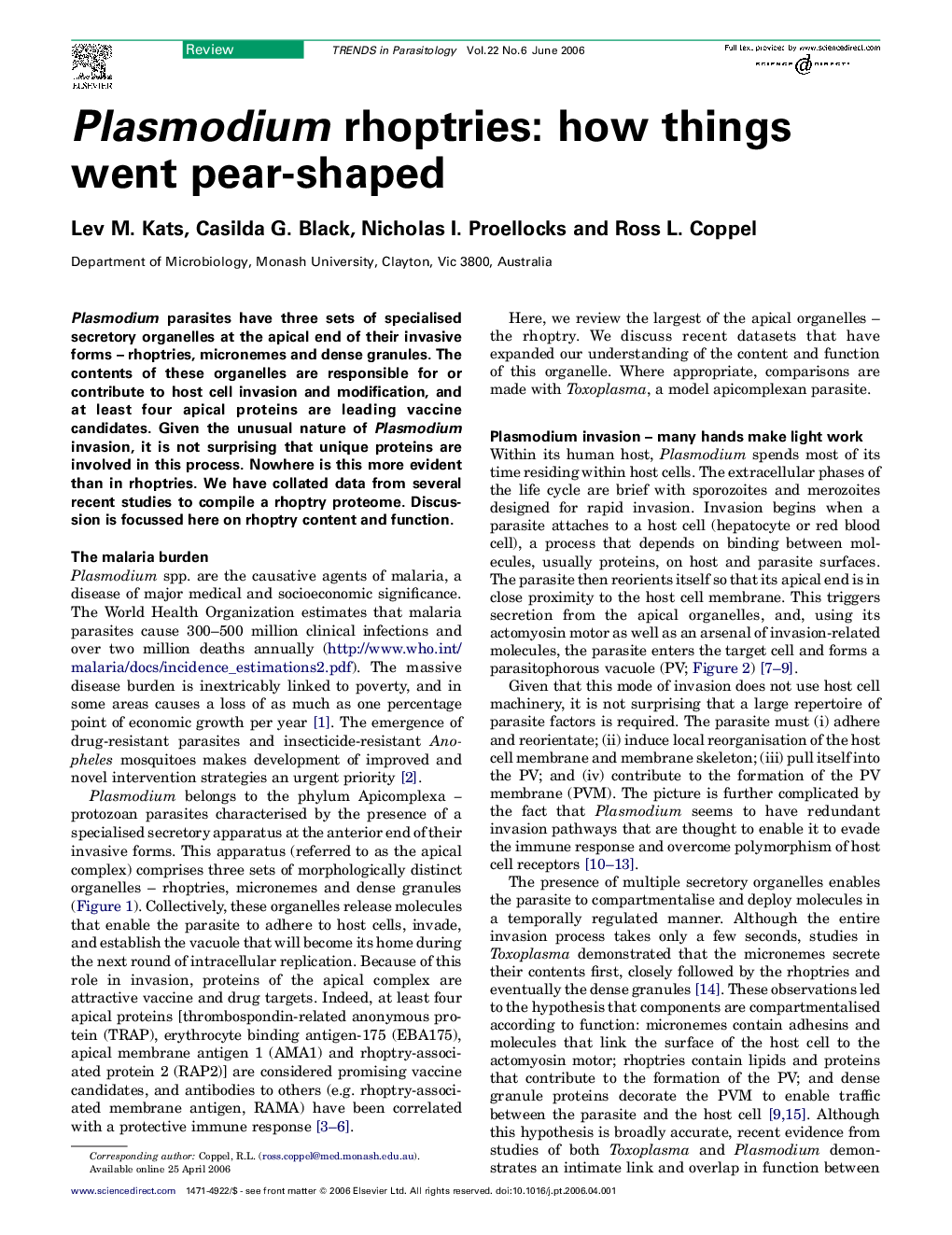 Plasmodium rhoptries: how things went pear-shaped