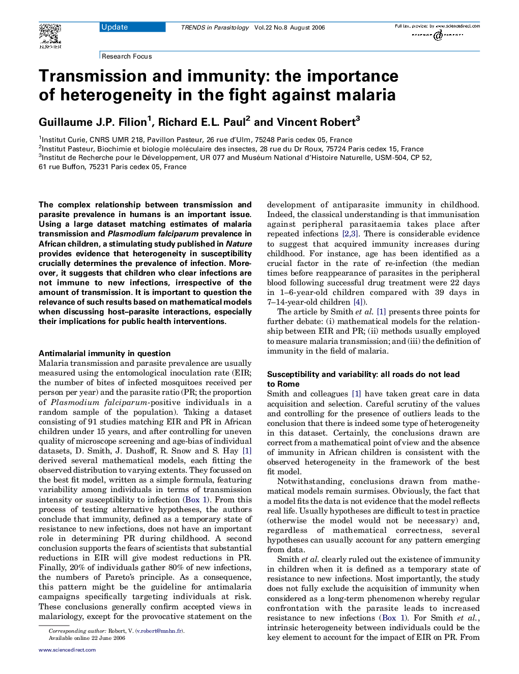 Transmission and immunity: the importance of heterogeneity in the fight against malaria