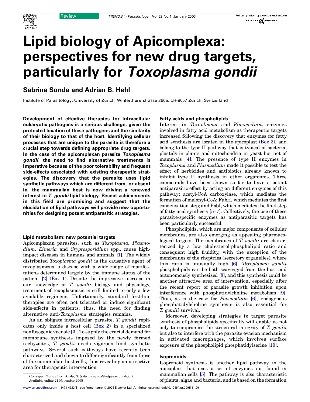 Lipid biology of Apicomplexa: perspectives for new drug targets, particularly for Toxoplasma gondii