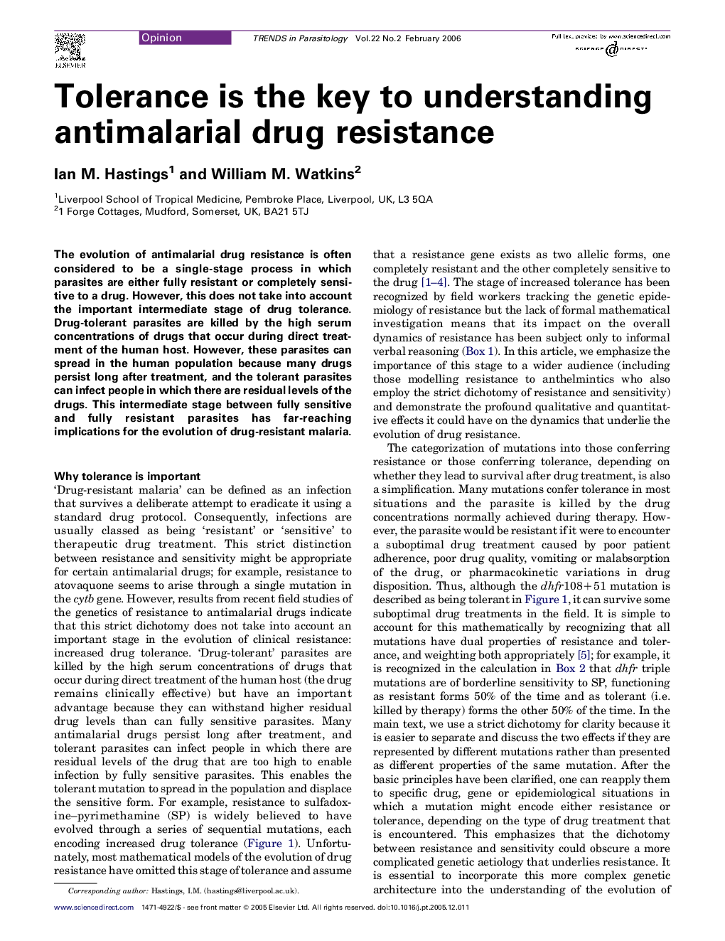 Tolerance is the key to understanding antimalarial drug resistance