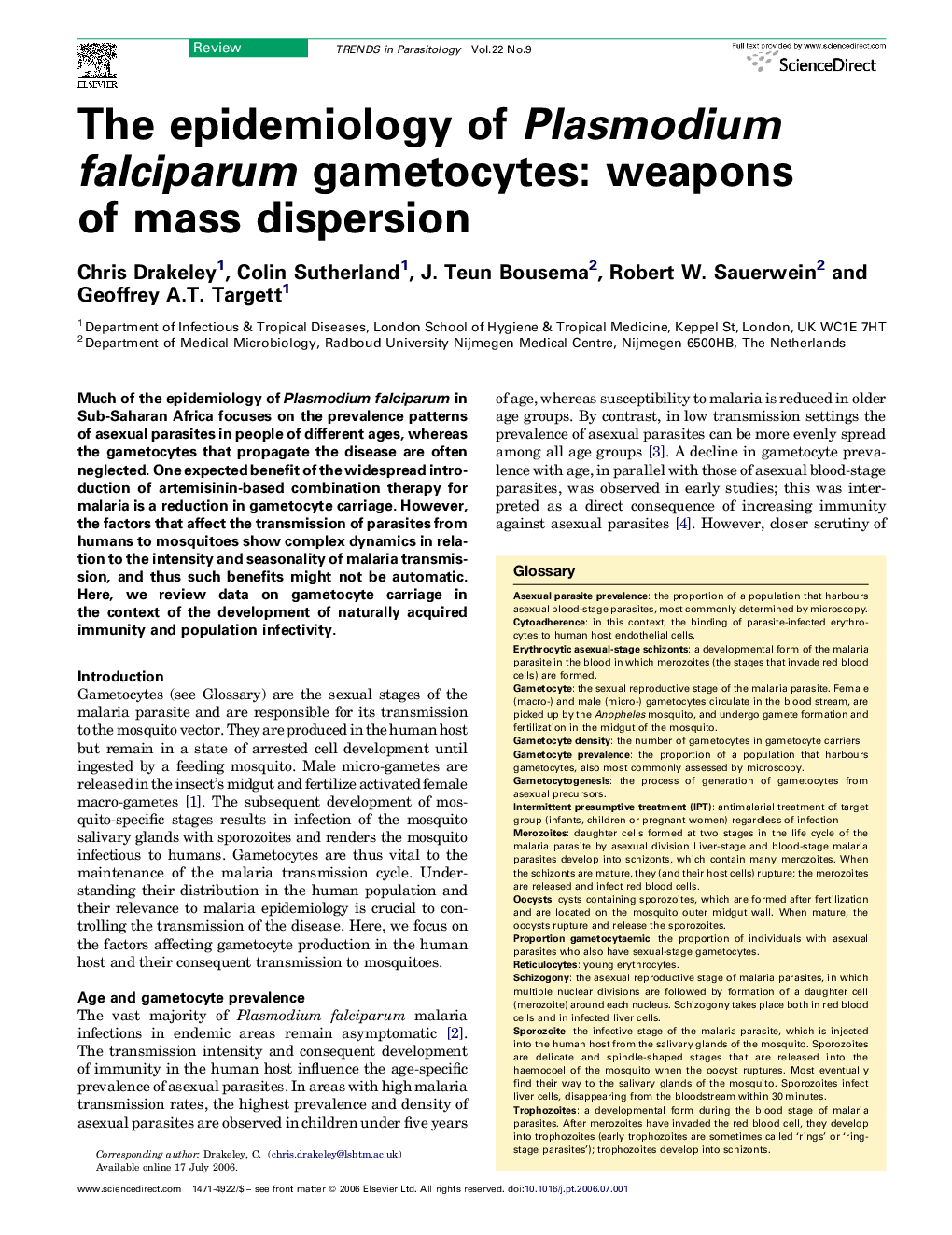 The epidemiology of Plasmodium falciparum gametocytes: weapons of mass dispersion