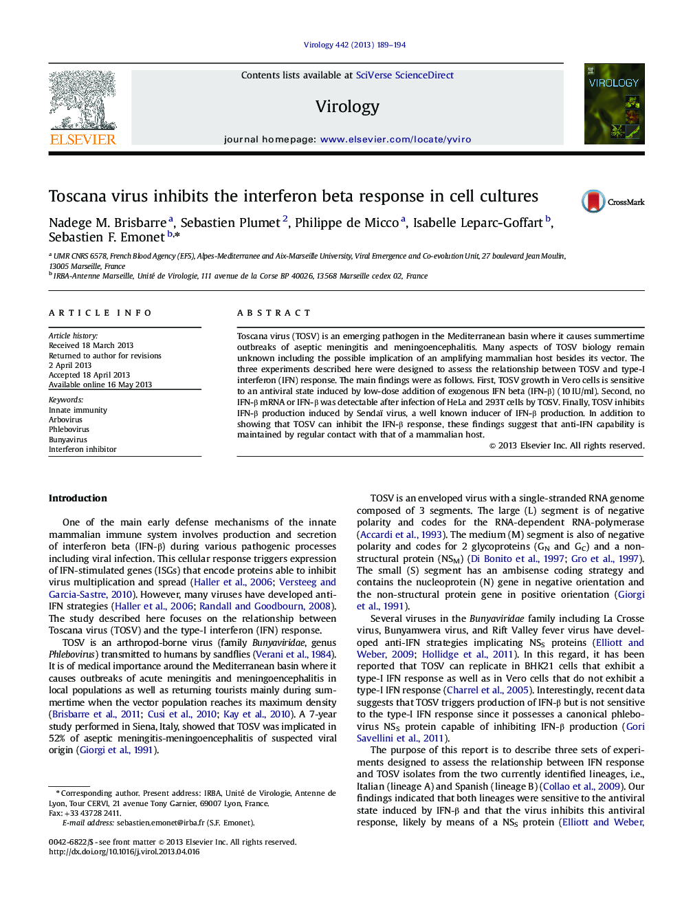 Toscana virus inhibits the interferon beta response in cell cultures