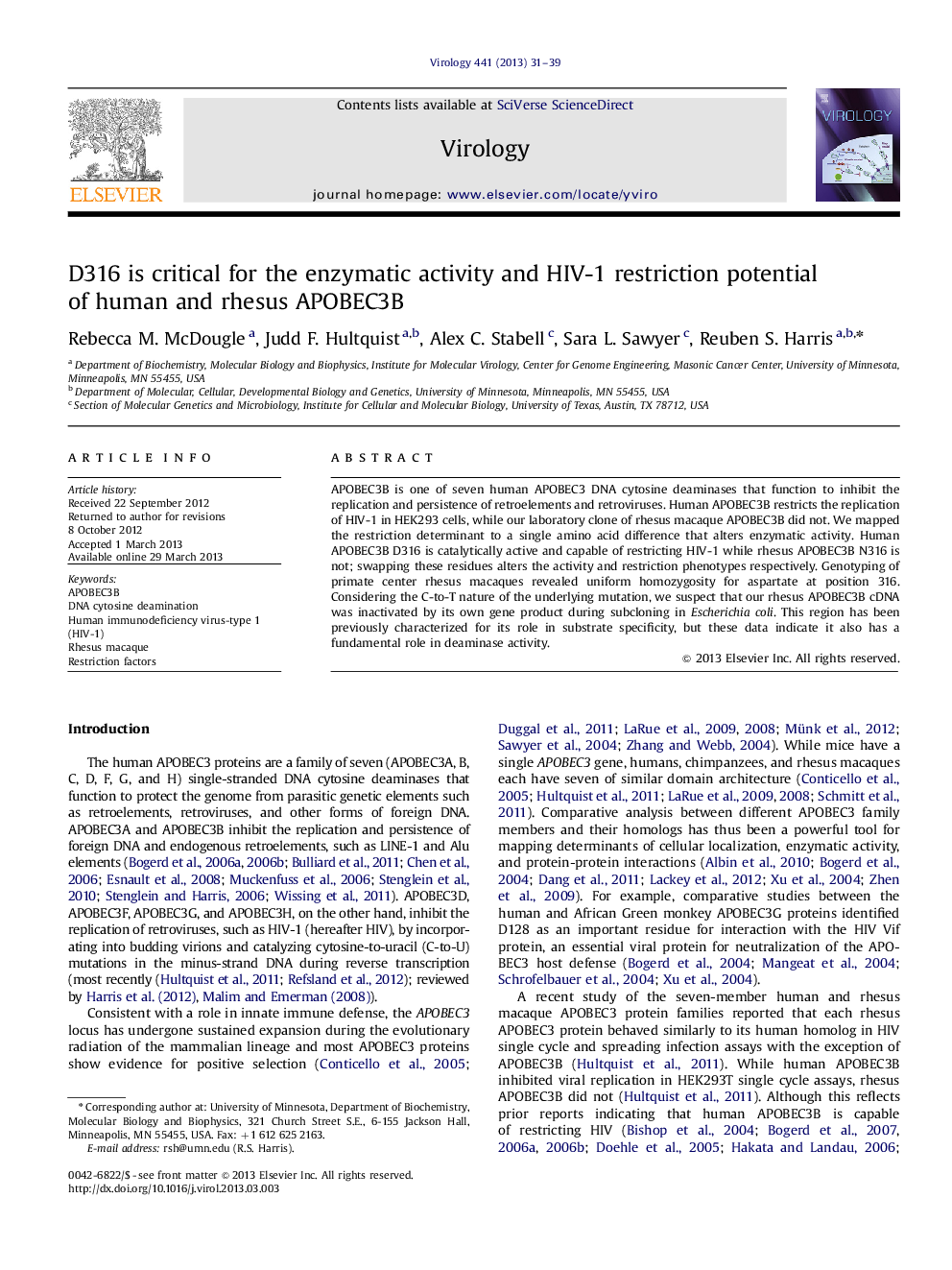 D316 is critical for the enzymatic activity and HIV-1 restriction potential of human and rhesus APOBEC3B