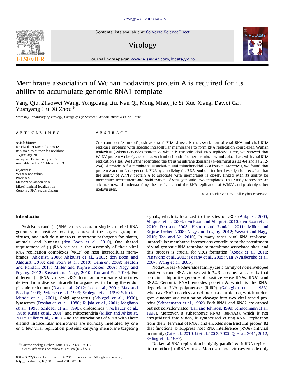 Membrane association of Wuhan nodavirus protein A is required for its ability to accumulate genomic RNA1 template