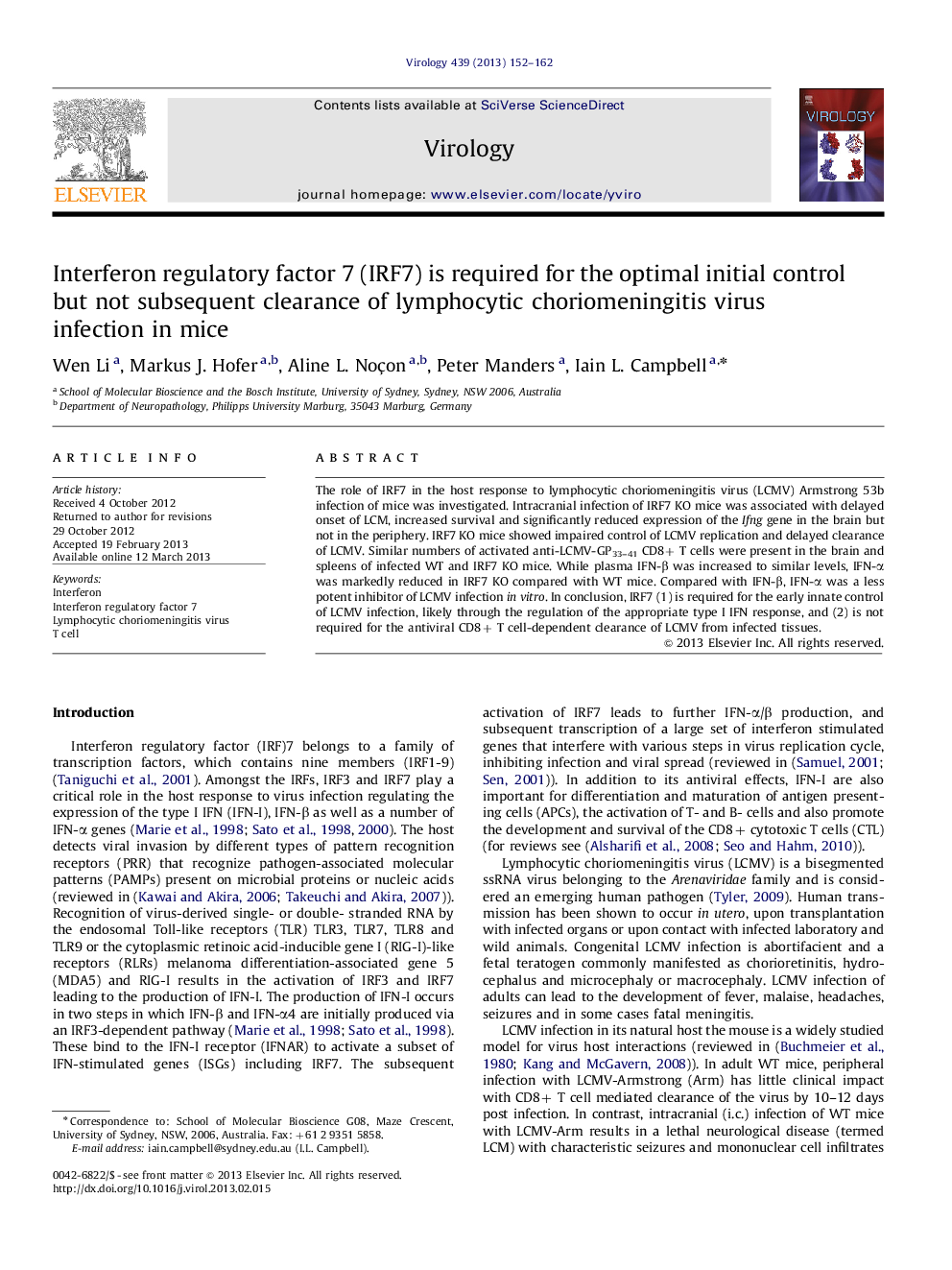 Interferon regulatory factor 7 (IRF7) is required for the optimal initial control but not subsequent clearance of lymphocytic choriomeningitis virus infection in mice